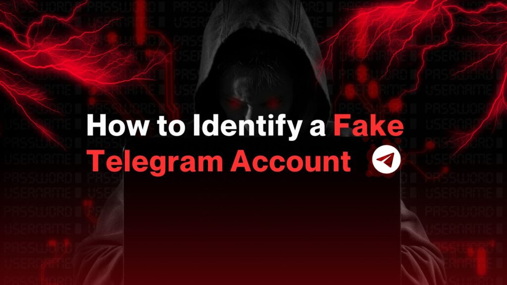 How to identify a fake telegram account